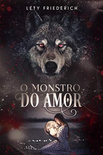 O Montro do Amor